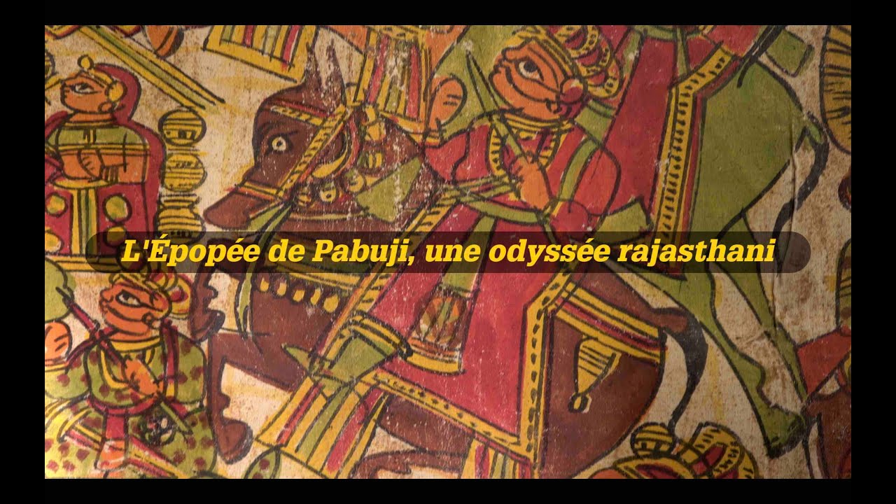 L'ÉPOPÉE DE PABUJI (RAJASTHAN)